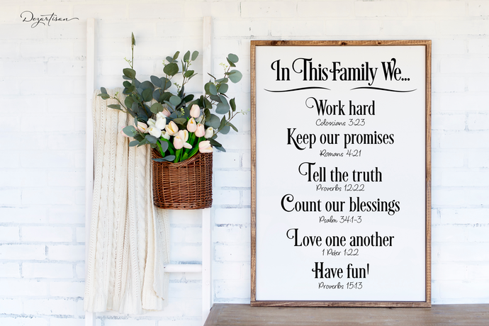In This Family We Work Hard Keep Promises Tell The Truth Blessings SVG Digital Design Cut File for Cricut & Silhouette