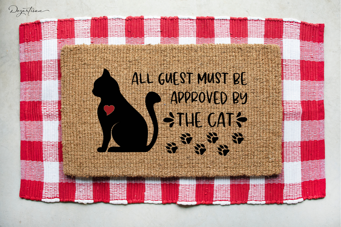 All Guest Must Be Approved By The Cat SVG Digital Design Cut File for Cricut & Silhouette