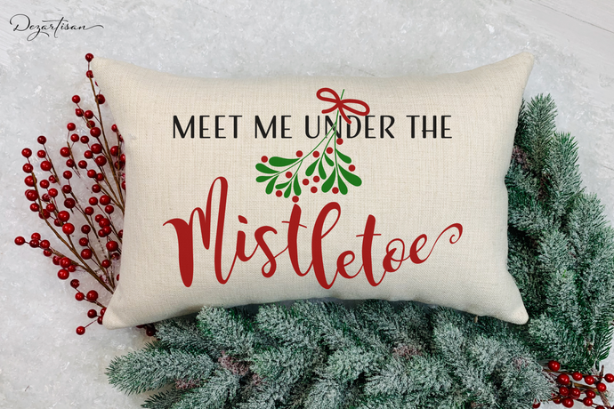 Meet me under the Mistletoe SVG, Christmas Cut File