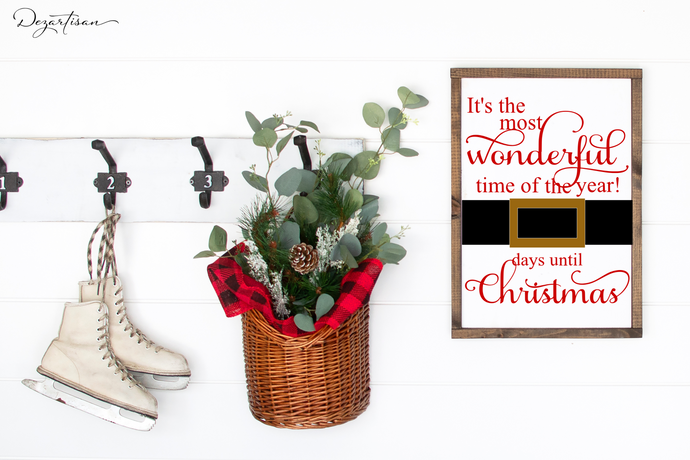 It's the Most Wonderful Day SVG, Countdown Advent SVG, Christmas Cut File