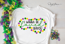 Load image into Gallery viewer, Mardi Gras I wanna be loved bayou with beads SVG Digital Design

