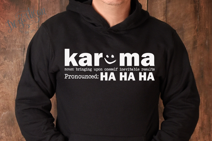 20DZA2019 Karma Pronounced Ha Ha ha Premium Cut File SVG for Cricut & Silhouette 