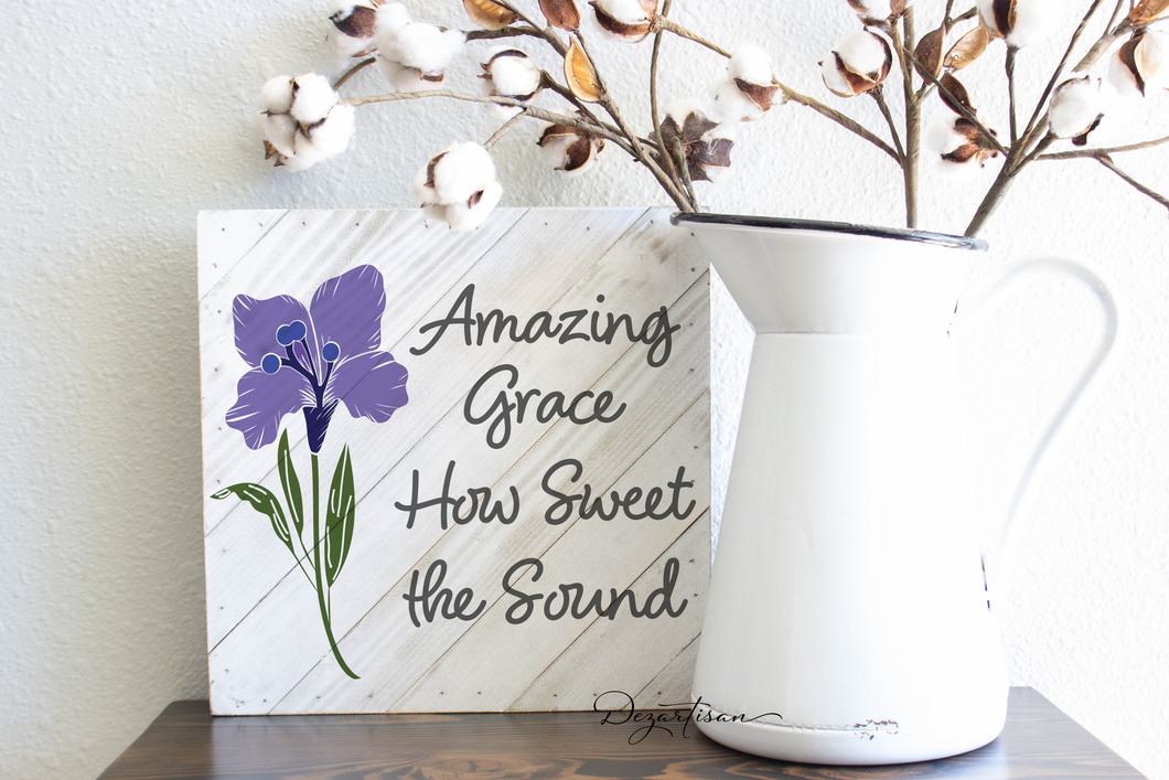 Amazing Grace How Sweet The Sound Iris SVG Digital Design Cut File for Cricut & Silhouette