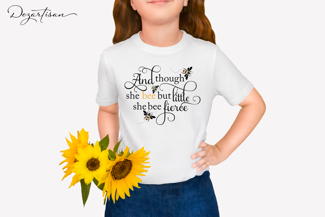 Though She Bee Little She Bee Fierce SVG Digital Design Cut File for Cricut & Silhouette