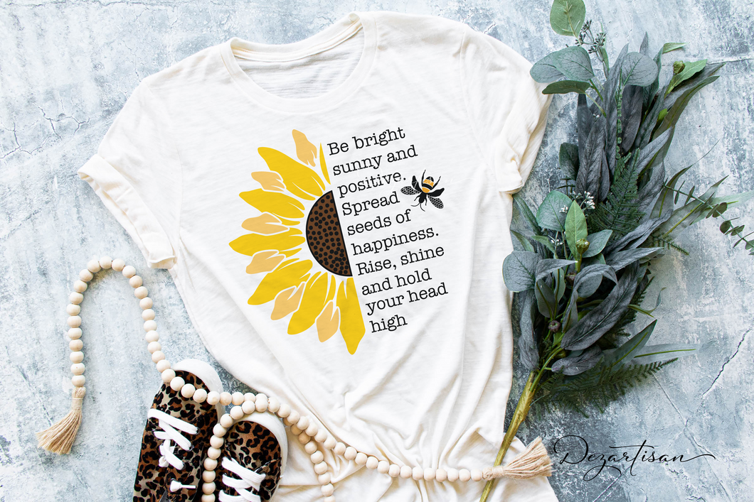 Sunflower Bright Sunny Positive Hold Head High SVG | Screen Print | Sublimation | POD