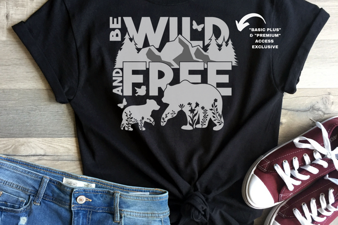 Be Wild And Free Bears Mountains SVG Digital Design