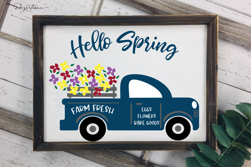 Hello Spring Farm Fresh Flowers Vintage Truck SVG Digital Design