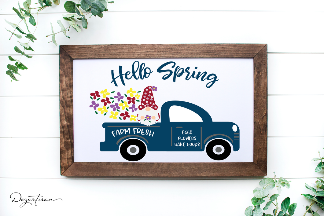 Hello Spring Farm Fresh Flowers and Gnome in Vintage Truck SVG Digital Design