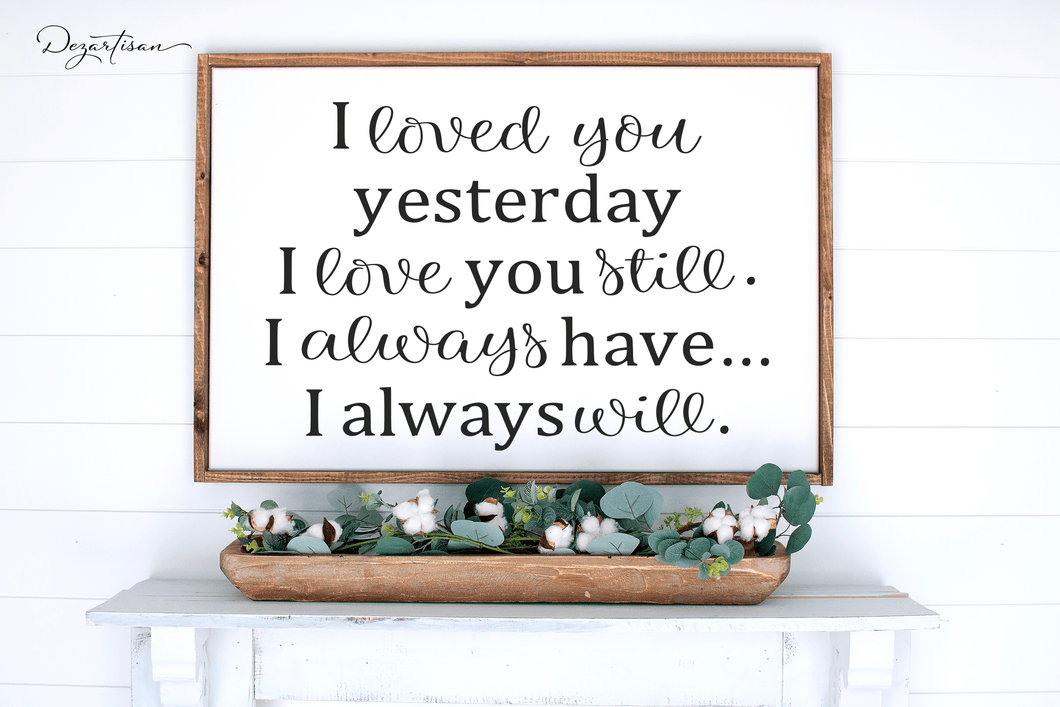 20DZA2002 I loved you yesterday FREEBIE Premium Cut files for your Cricut or Silhouette Cutting Machines. File formats include SVG | DXF | EPS | Ai.