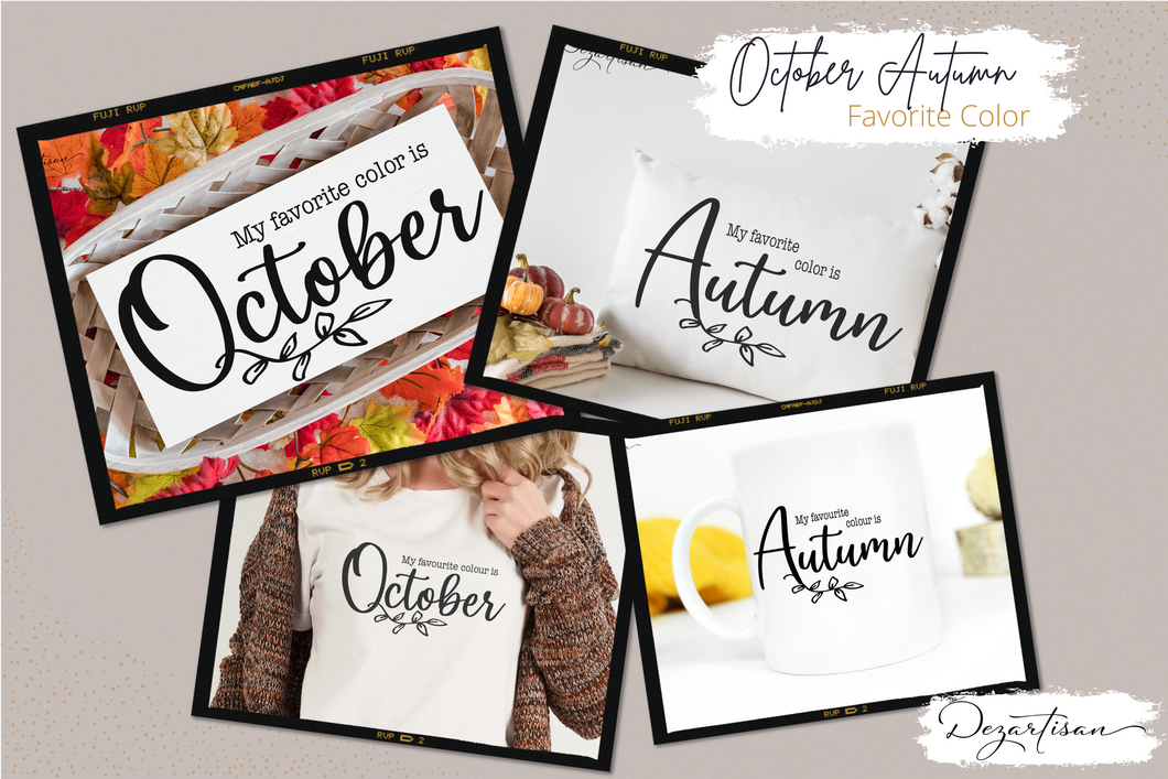 My favorite Color October Autumn SVG Digital Design Cut File for Cricut & Silhouette