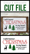 Load image into Gallery viewer, I will honor Christmas Premium Cut File for your Cricut &amp; Silhouette Cutting Machines. File Formats are SVG | DXF | EPS | Ai
