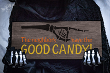 Load image into Gallery viewer, Premium Cut File  Halloween neighbors have the good candy SVG | DXF for Cricut &amp; Silhouette
