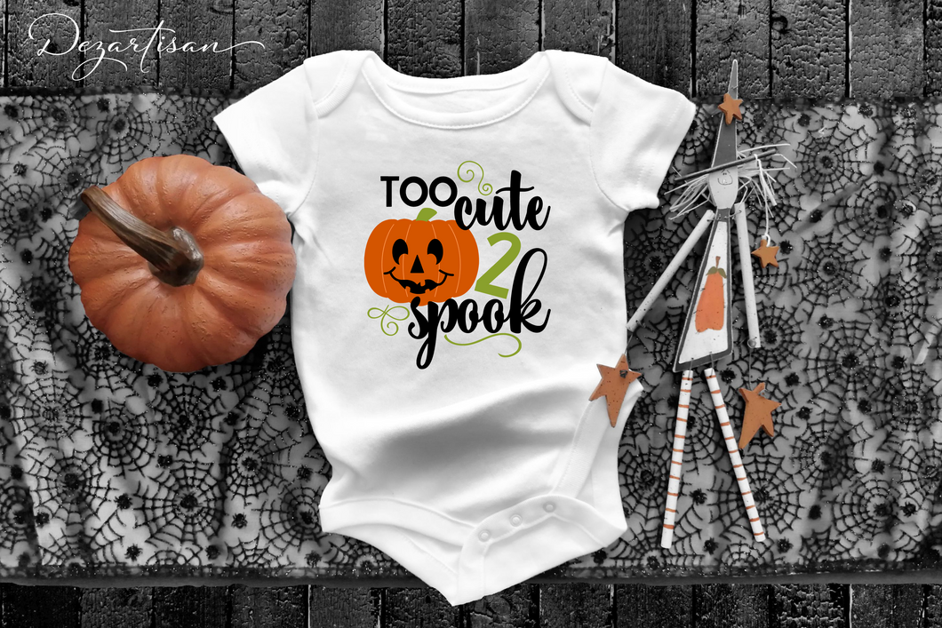 Too Cute To Spook Halloween SVG Digital Design