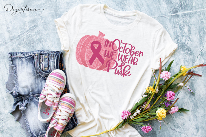 In October We Wear Pink Breast Cancer Awareness SVG Digital Design