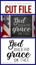 Load image into Gallery viewer, God Shed his Grace Premium Cut File SVG | DXF Cricut Silhouette Cut Files
