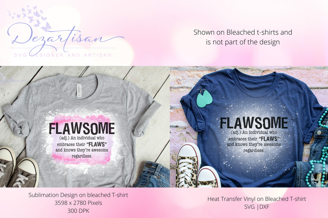 Flawsome Sublimation and SVG Cut File for Cricut and Silhoeutte