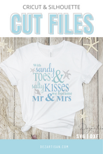 Load image into Gallery viewer, With Sandy Toes Salty Kisses we became Mr and Mrs Premium SVG Cricut and Silhouette Cutting Files
