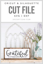 Load image into Gallery viewer, Grateful Is A Happy Place To Be SVG Digital Design Cut File for Cricut &amp; Silhouette
