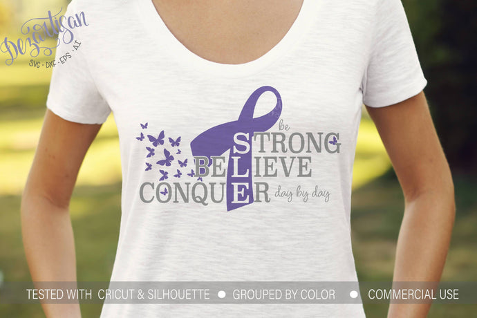 Lupus SLE Be Strong Believe Conquer Premium Cut File for your Cricut & Silhouette Cutting Machines. File Formats are SVG | DXF | EPS | Ai